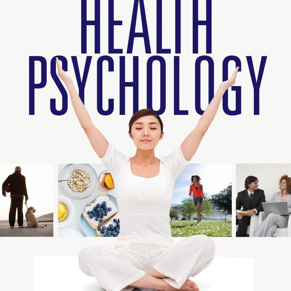 Health Psychology: A Biopsychosocial Approach Fourth Edition Textbook